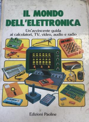 Il mondo dell'elettronica